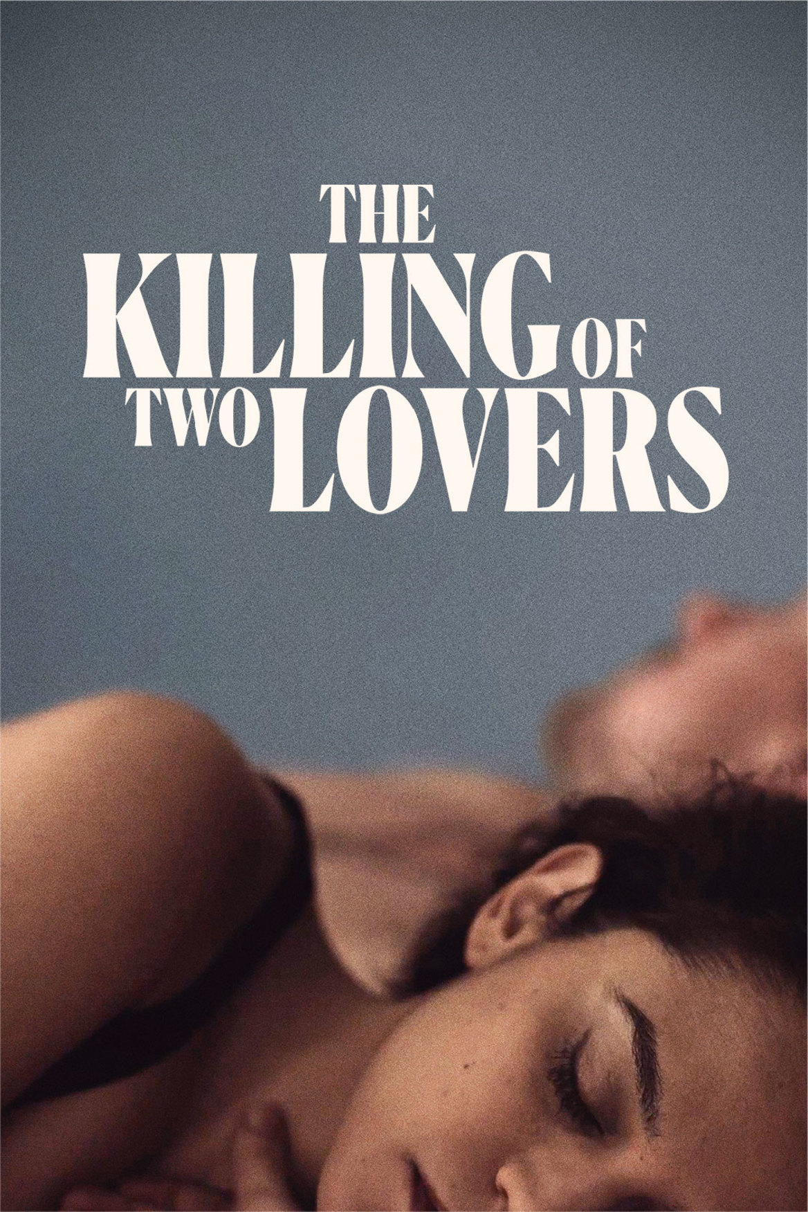 THE KILLING OF TWO LOVERS