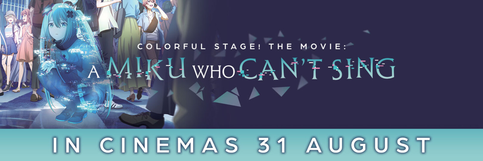 COLORFUL STAGE! The Movie: A Miku Who Can't Sing