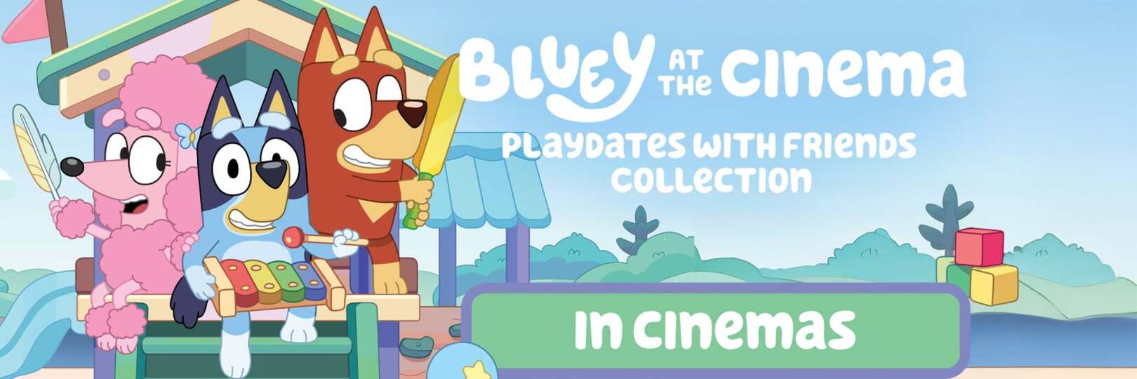 Bluey at the Cinema: Playdates with Friends Collection